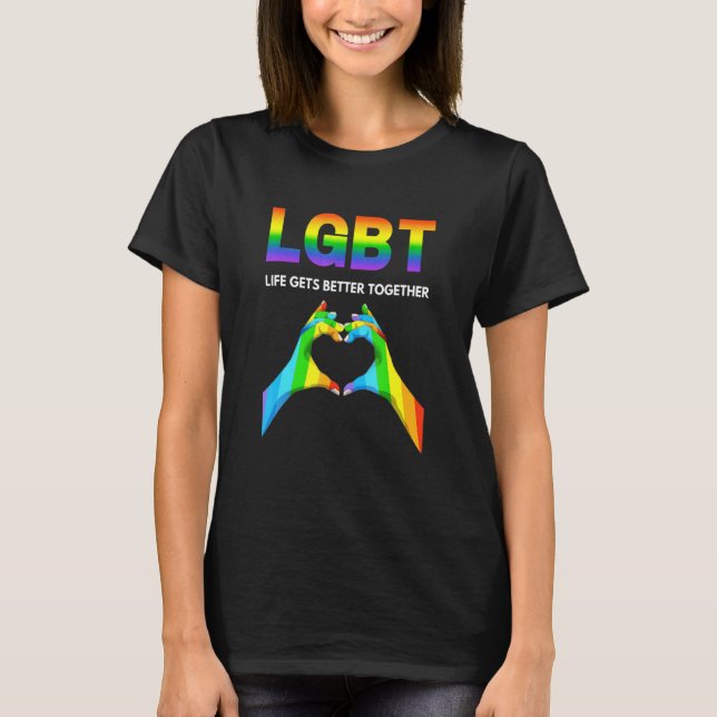 Camiseta Life Gets Better Together Pride Gay (Anverso)