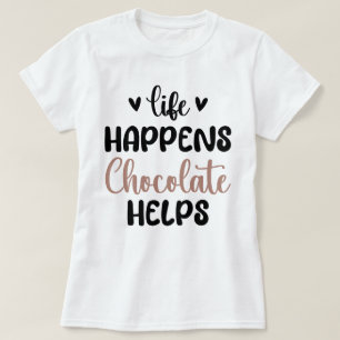 Camiseta Life Happens Chocolate ayuda a Family Breakfast Gu