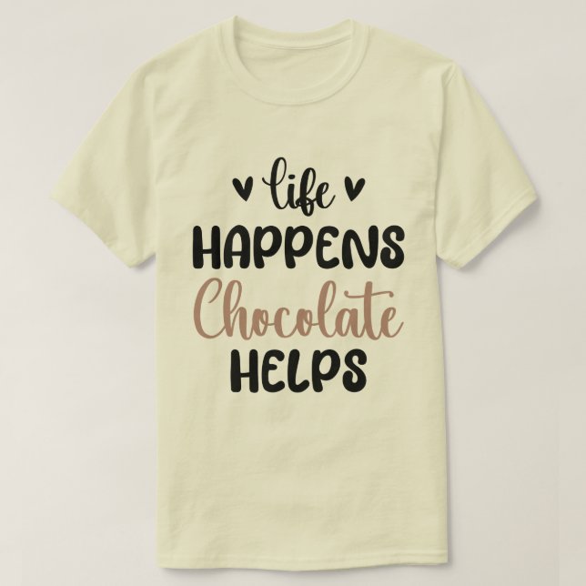 Camiseta Life Happens Chocolate ayuda a Family Breakfast Gu (Diseño del anverso)