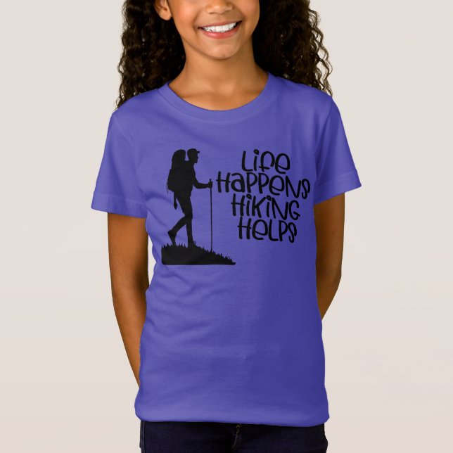Camiseta Life Happens Hiking Helps, Funny Hiking (Anverso)