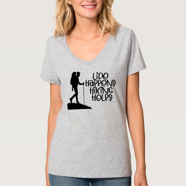 Camiseta Life Happens Hiking Helps, Funny Hiking (Anverso)