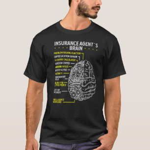 Camiseta Life Insurance Agent Brain Insurance Broker Practi