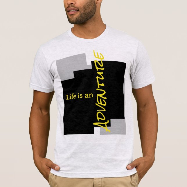 Camiseta Life is an adventure.  (Anverso)