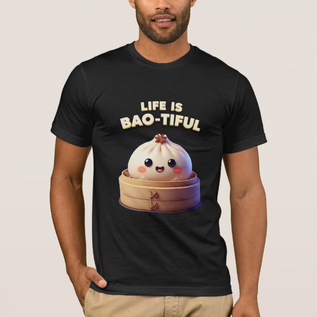Camiseta Life is Bao-tiful Funny Dumpling Pun (Anverso)