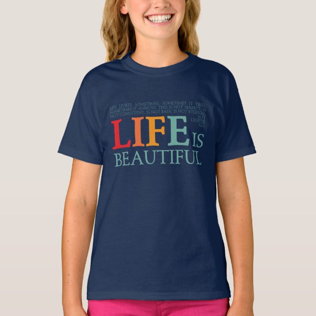 Camiseta Life is beautiful (Anverso)