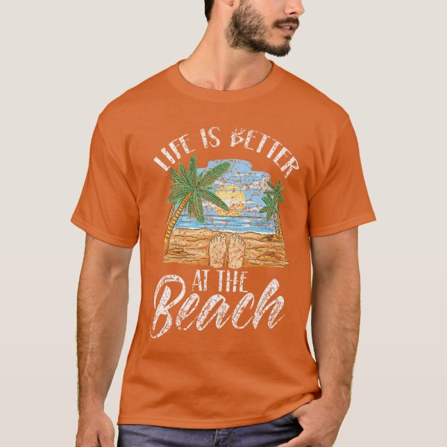 Camiseta Life Is Better At The Beach Beaches Lover Beachgoe (Anverso)