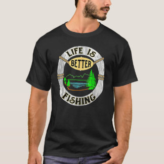 Camiseta Life Is Better At The Lake Funny Camping Fishing T