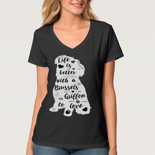 Camiseta Life Is Better with a Brussels Griffon to Love (Anverso)