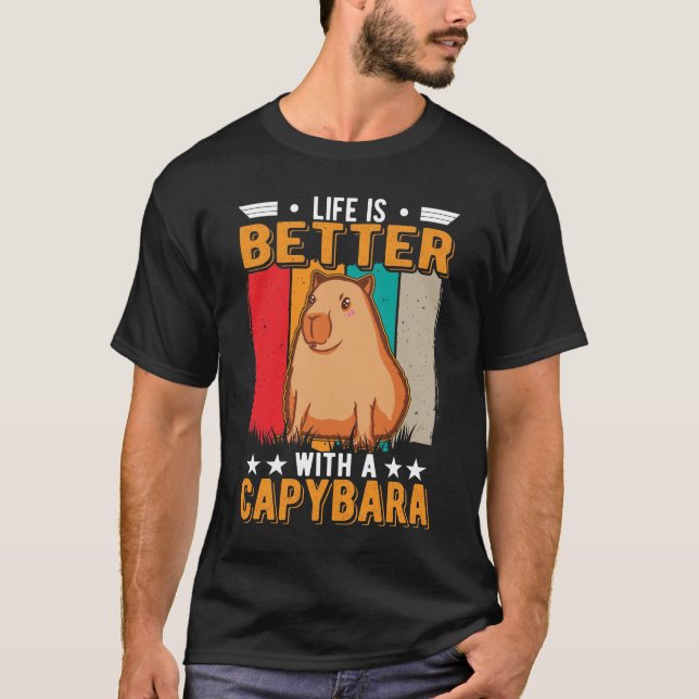 Camiseta Life Is Better With A Capybara (Anverso)