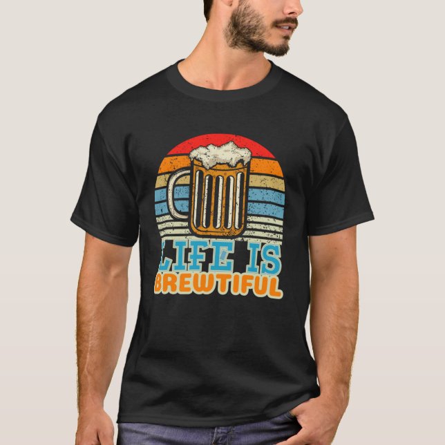 Camiseta Life Is Brewtiful Brewer and Beer Master (Anverso)