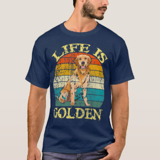Camiseta Life is Golden Retriever Dog gloden