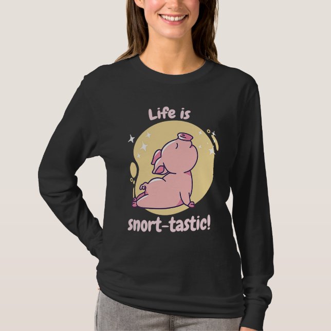 Camiseta Life Is Snort Tastic Retro Cute  Pig Present (Anverso)