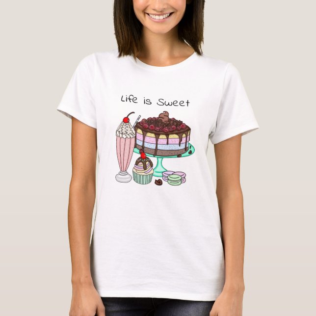 Camiseta Life is Sweet | Cute Dessert Graphics (Anverso)