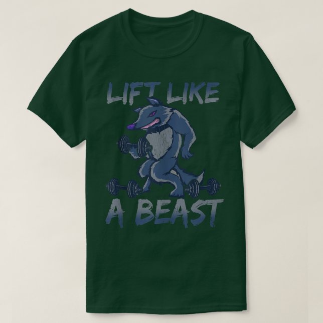 Camiseta Life Like a Beast Werewolf Workout  (Diseño del anverso)