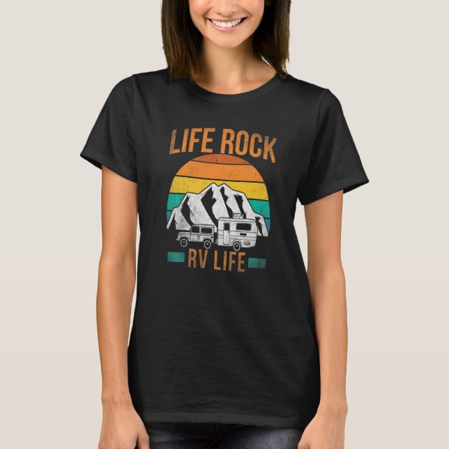 Camiseta Life Rock Rv Life Camping Naturaleza Viaje Retro C (Anverso)