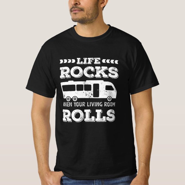 Camiseta Life Rocks - Gracioso regalo RV Motorhome (Anverso)