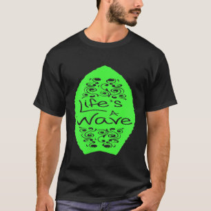 Camiseta Lifes A Wave Surfing Surfboard Hawaii