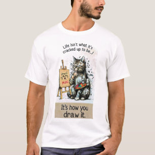 Camiseta "Life's How You Draw It" Cotton T-Shirt