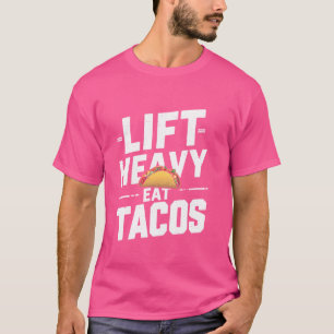 Camiseta Lift HeavEat Tacos Gym Workout