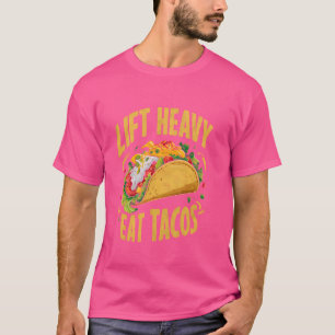 Camiseta Lift HeavEat Tacos Gym Workout 1