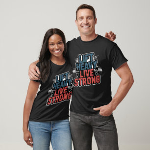 Camiseta Lift Heavy Live Strong Barbell