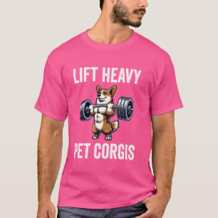 Camiseta Lift Heavy Mascota Corgis Gracioso Gimnasio Peso L