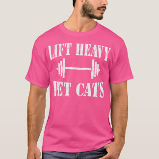 Camiseta Lift Heavy Mascota Gatos Gracioso Gimnasio Peso Li