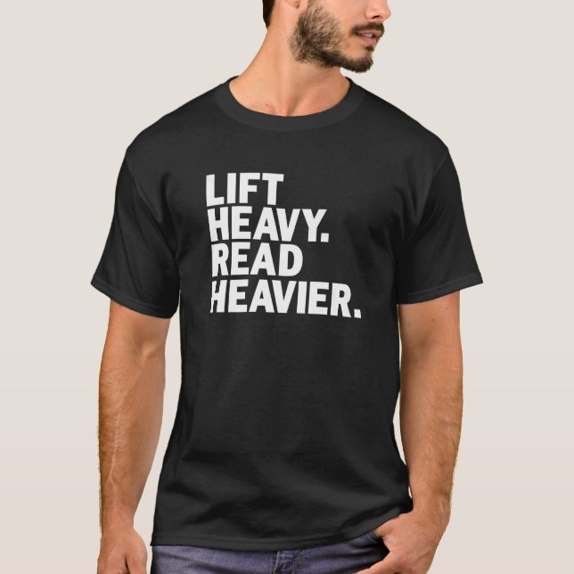 Camiseta Lift Heavy Read Heavier Book Cute Workout (Anverso)