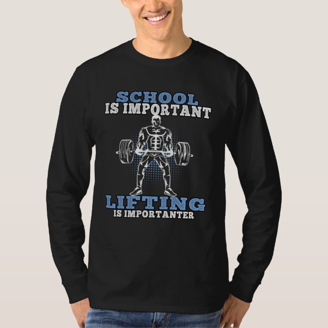 Camiseta Lifting is importanter Weights Workout Fitness Gym (Anverso)