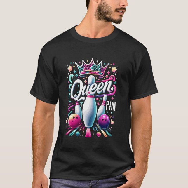 Camiseta Liga De Bolos De La Camisas De La Reina Pin (Anverso)