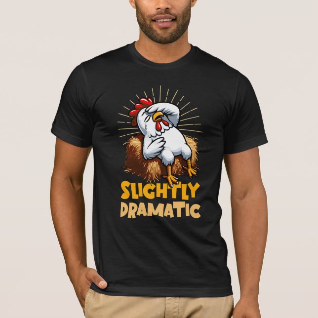 Camiseta Ligeramente dramático - Pollo en Hay Bale (Anverso)