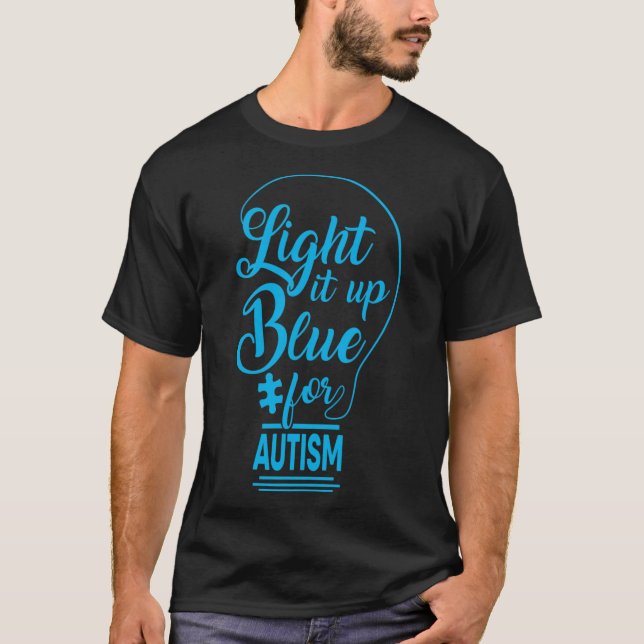 Camiseta Light It Up Blue Autism Awareness Gits Autistic S (Anverso)
