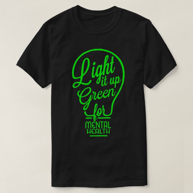 Camiseta Light It Up Green Mental Health Awareness Rainbow  (Diseño del anverso)