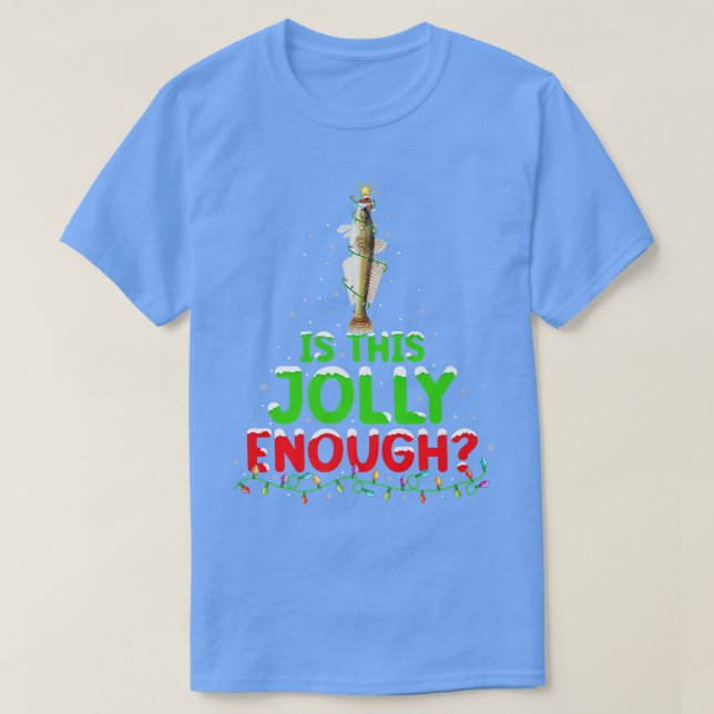 Camiseta Lighting Is This Jolly Enough Flathead Fish Christ (Diseño del anverso)