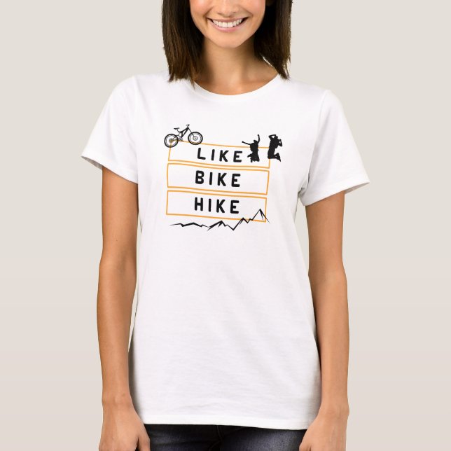 Camiseta Like Bike Hike Berge Wandern (Anverso)