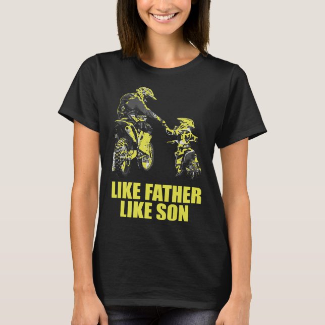 Camiseta Like Father Motocross Like Son Motocross Dad And M (Anverso)