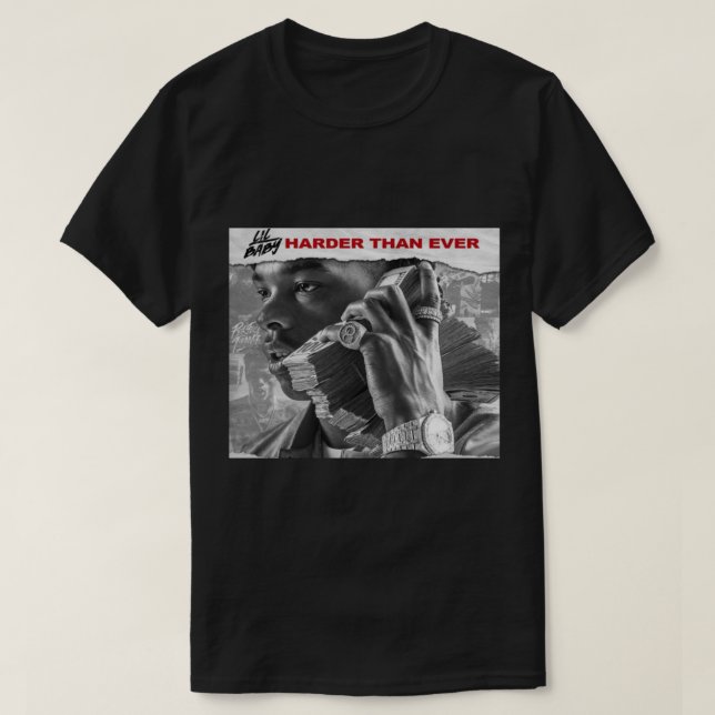 Camiseta Lil Baby - Harder Than Ever Classic T-Shirt (Diseño del anverso)