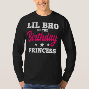 Camiseta Lil Bro De La Princesa De Cumpleaños Fiesta Bday C