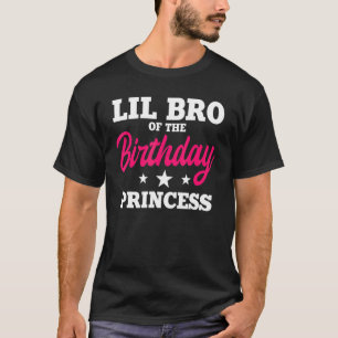Camiseta Lil Bro De La Princesa De Cumpleaños Fiesta Bday C
