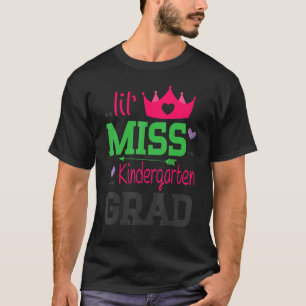 Camiseta Lil Miss Kindergarten Grad El Último Día De La Esc