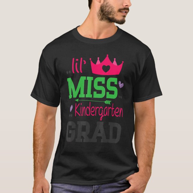 Camiseta Lil Miss Kindergarten Grad El Último Día De La Esc (Anverso)