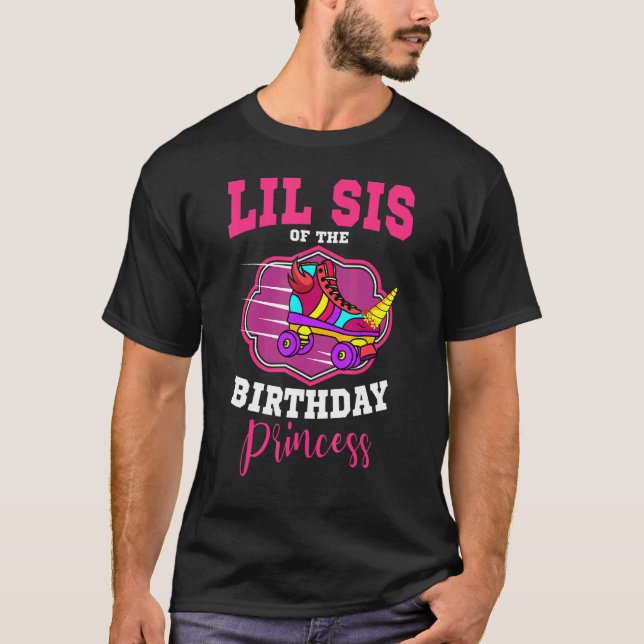 Camiseta Lil Sis Of The Birthday Princess Roller Skates Ska (Anverso)