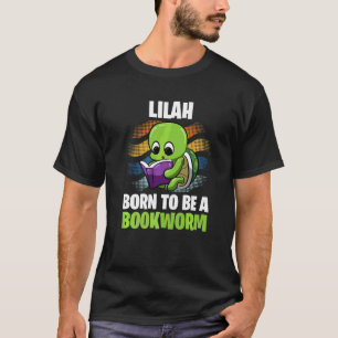 Camiseta Lilah Nació Para Ser Un Bookworm Personalizado