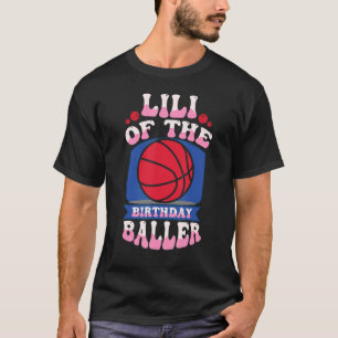 Camiseta Lili Del Birthday Baller Baloncesto Bday