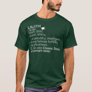 Camiseta Lilith Name Lilith Definition Lilith Nombre femeni