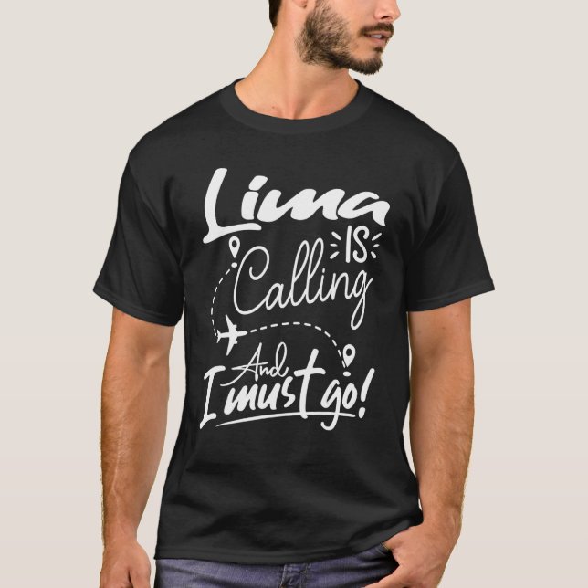 Camiseta Lima llama y tengo que ir a Perú (Anverso)
