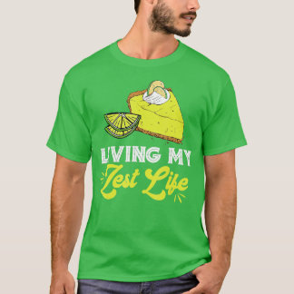 Camiseta Lime Lime Pie Zest Life Lemon Pie Dessere Lime Pie
