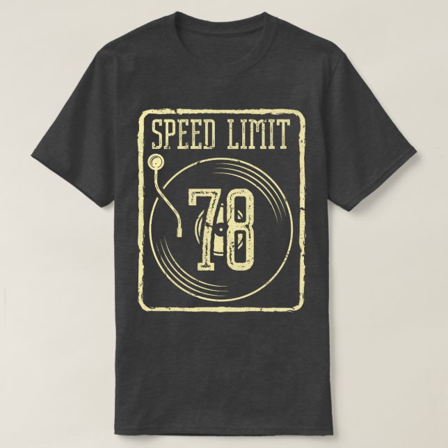 Camiseta Límite de velocidad 78 Vinil Record (Diseño del anverso)