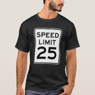 Camiseta Límite de velocidad de 2 lados 25 MPH Rótulo de tr