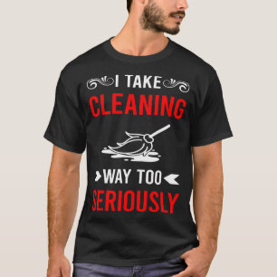 Camiseta Limpiando Seriamente